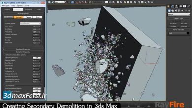 آموزش شبیه سازی افکت برخورد ثانویه تری دی مکس ری فایر RayFire 3ds max