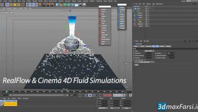 دوره کامل شبیه سازی سیالات RealFlow & Cinema 4D Fluid Simulations