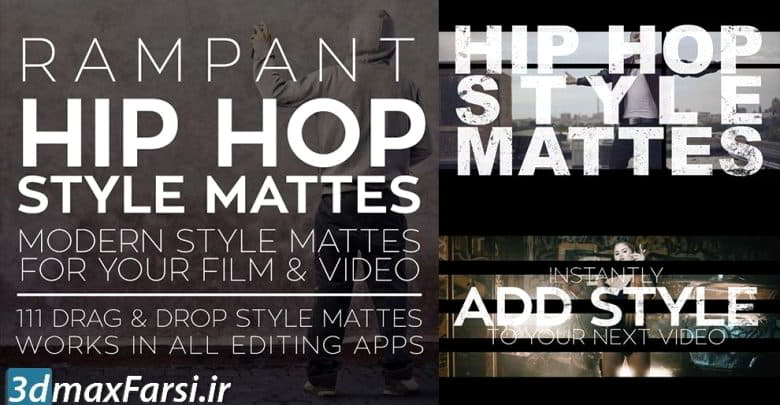 دانلود پکیج موشن گرافیک مت ویدیویی Rampant Hip Hop Style Mattes مجموعه مت استایل های هیپ هاپ