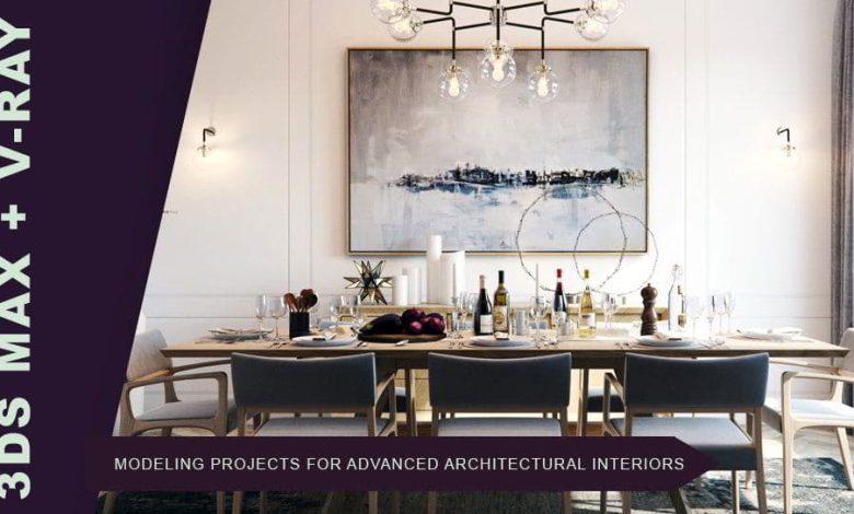 دانلود آموزش مدل سازی پروژه ها برای فضای داخلی معماری Skillshare – 3ds Max + Vray: Modeling Projects for Advanced Architectural Interiors