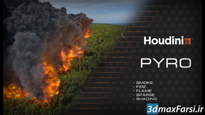 دانلود آموزش شبیه سازی شعله های آتش با دود در مقیاس بزرگ CGCircuit – Houdini Pyro
