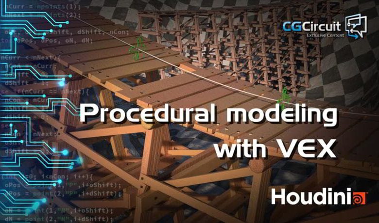 دانلود رایگان آموزش مدلسازی رویه ای هودینی CGCircuit – Procedural Modeling with VEX