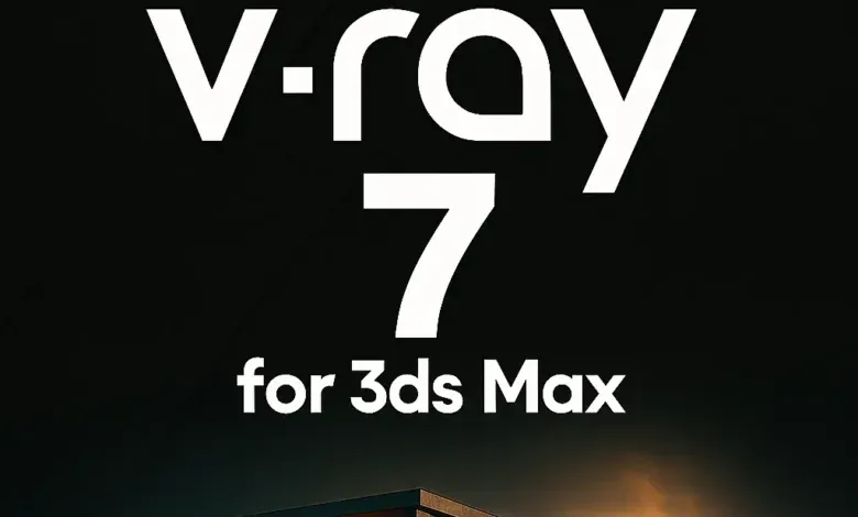 دانلود Chaos V-Ray 7.20.04 برای تری دی مکس [3ds Max 2020-2026]