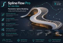 دانلود پلاگین Spline Flow Pro v0.9.166.96 تری دی مکس