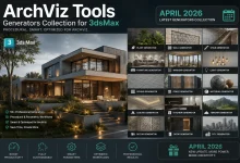 پکیج پلاگین تری دی مکس 3ds Max - ArchViz Tools Generators Updated April 2026